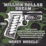 Money &amp; Muscle by Million Dollar Dream