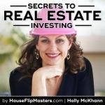 SECRETS TO REAL ESTATE INVESTING SHOW | HOUSE FLIPPING | CASH FLOW | INVESTING | LANDLORD