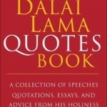 The Dalai Lama Quotes Book
