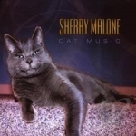 Cat Music by Sherry Malone