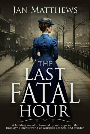 The Last Fatal Hour