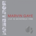 Live in Montreux 1980 by Marvin Gaye