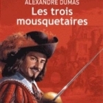 Les Trois Mousquetaires (Texte Abrege)