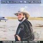 High Notes by Hank Williams, Jr