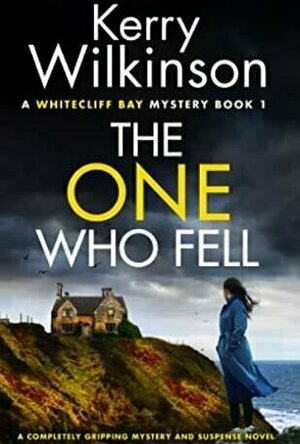 The One Who Fell ((A Whitecliff Bay Mystery Book 1) [Audiobook]