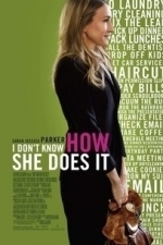 I Don&#039;t Know How She Does It (2011)