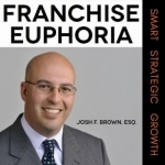 Franchise Euphoria: Franchise Insights | Entrepreneurial Coaching | Business Training | Legal and Financial Strategy