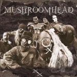 XX by Mushroomhead