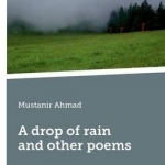 A Drop of Rain and Other Poems