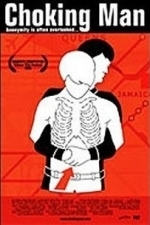 Choking Man (2007)