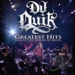 Greatest Hits Live at the House of Blues by DJ Quik