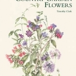 Mary McMurtrie&#039;s Country Garden Flowers