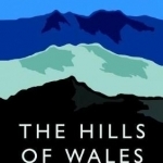 The Hills of Wales
