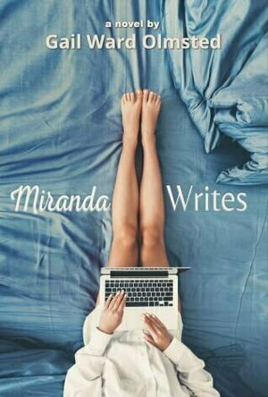 Miranda Writes by Gail Ward Olmsted