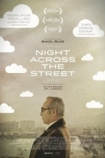 Night Across the Street (2013)