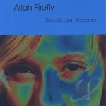 Brooklyn Dreams by Ariah Firefly