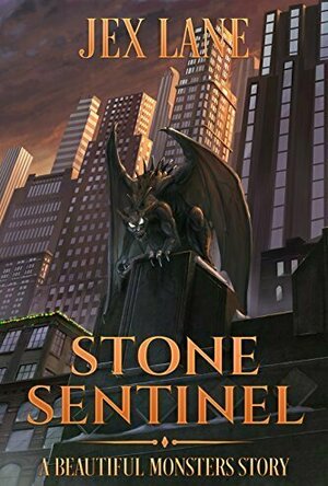 Stone Sentinel (Beautiful Monsters #3.5)