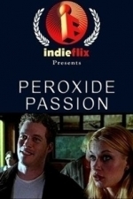 Peroxide Passion (2001)