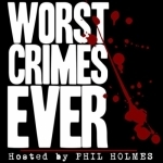 WORST CRIMES EVER - Serial Killers, Murderers, Rapists, Gangsters, True Crime, Cold Cases