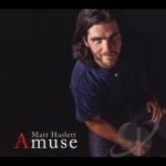 Amuse by Matt Haslett