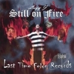 Still On Fire by Lazy J