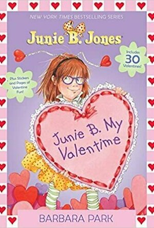 Junie B. Jones and the Mushy Gushy Valentime (Junie B. Jones, #14)