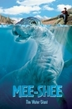 Mee-Shee: The Water Giant (2005)