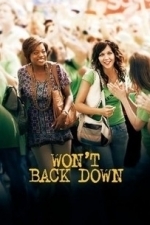 Won&#039;t Back Down (2012)