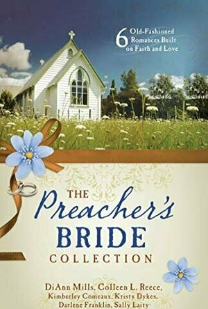 The Preacher&#039;s Bride Collection