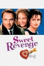 The Revengers&#039; Comedies (Sweet Revenge) (2000)