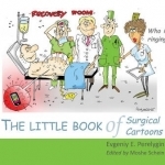 Little Book of Surgical Cartoons