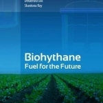 Biohythane: Fuel for the Future