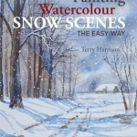 Painting Watercolour Snow Scenes the Easy Way