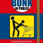 How to Bonk in Public