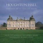 Houghton Hall: Portrait of an English House