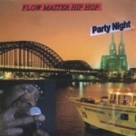 Party Night by Flow Master Hip Hop