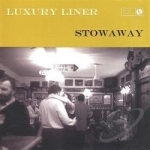 Stowaway by Luxury Liner