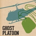 Ghost Platoon