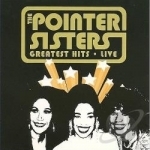 Greatest Hits Live by The Pointer Sisters