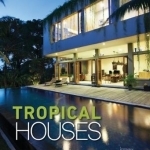 Tropical Houses