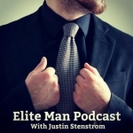 Elite Man Podcast | Confidence | Psychology | Biohacking | Dating Advice | Men&#039;s Fashion | Relationship | Style | Productivit