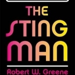 The Sting Man: The True Story Behind the Film American Hustle