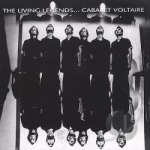 Living Legends by Cabaret Voltaire