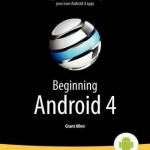 Beginning Android 4