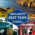 Lonely Planet Ireland&#039;s Best Trips