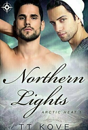 Northern Lights (Arctic Heat, #1)