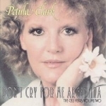Don&#039;t Cry for Me Argentina: The CBS Years, Vol. 2 by Petula Clark
