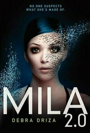 MILA 2.0 (MILA 2.0 #1)