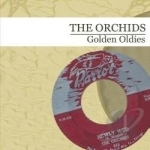 Golden Oldies by The Orchids Indie Pop