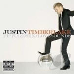 FutureSex / LoveSounds by Justin Timberlake